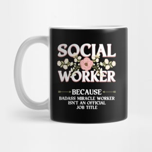 Social Worker For Clinical Work Mug